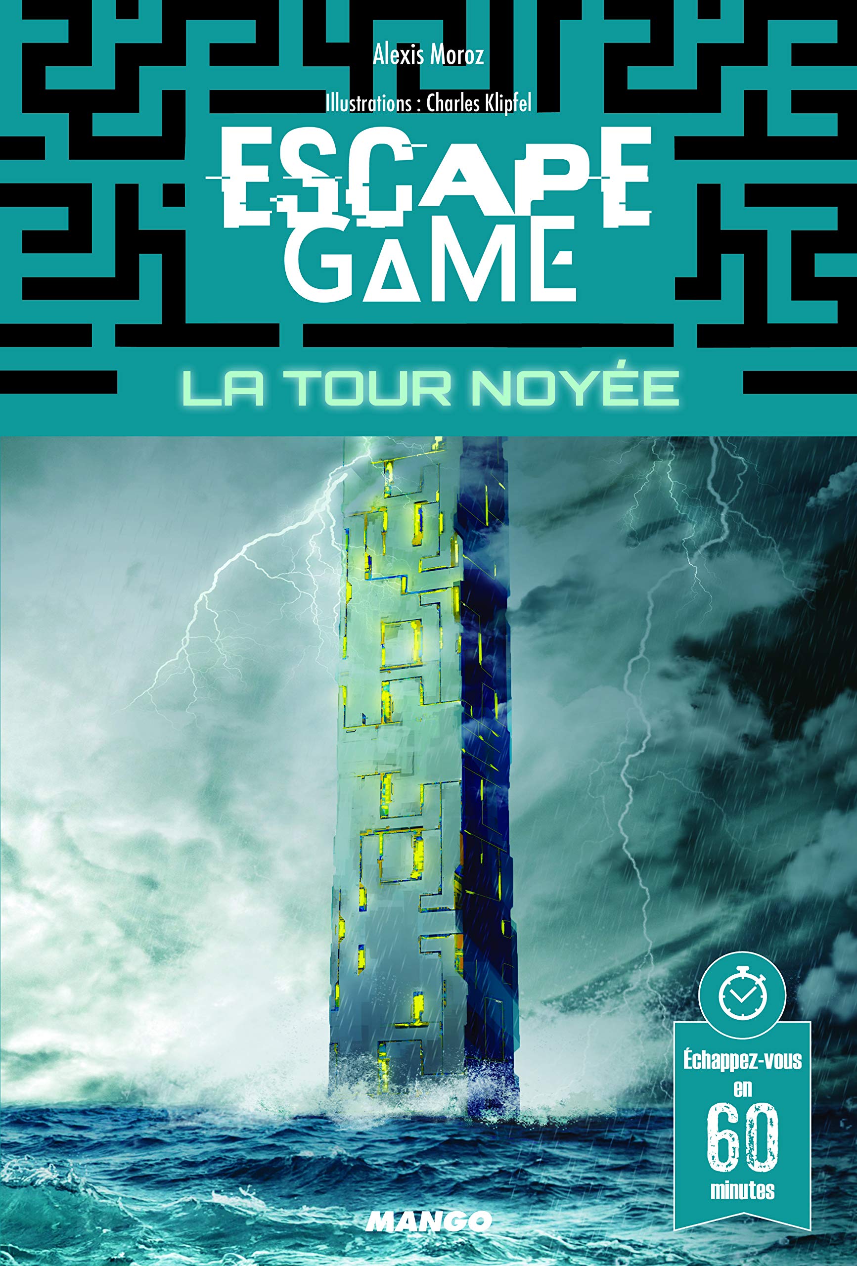 Escape Game : La Tour Noyée